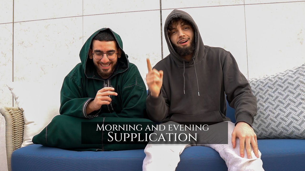 Morning and Evening Athkaar according to the Sunnah