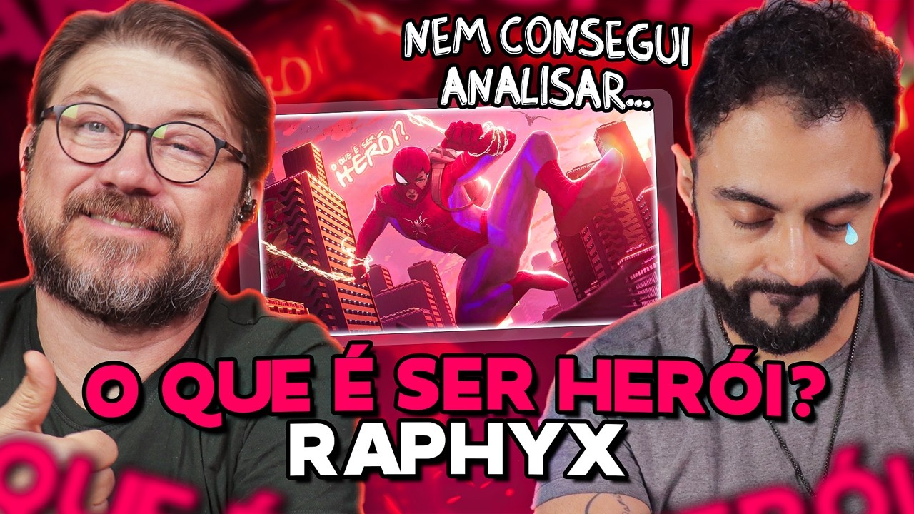 ME EMOCIONEI... REACT de o que é ser herói? - Raphyx