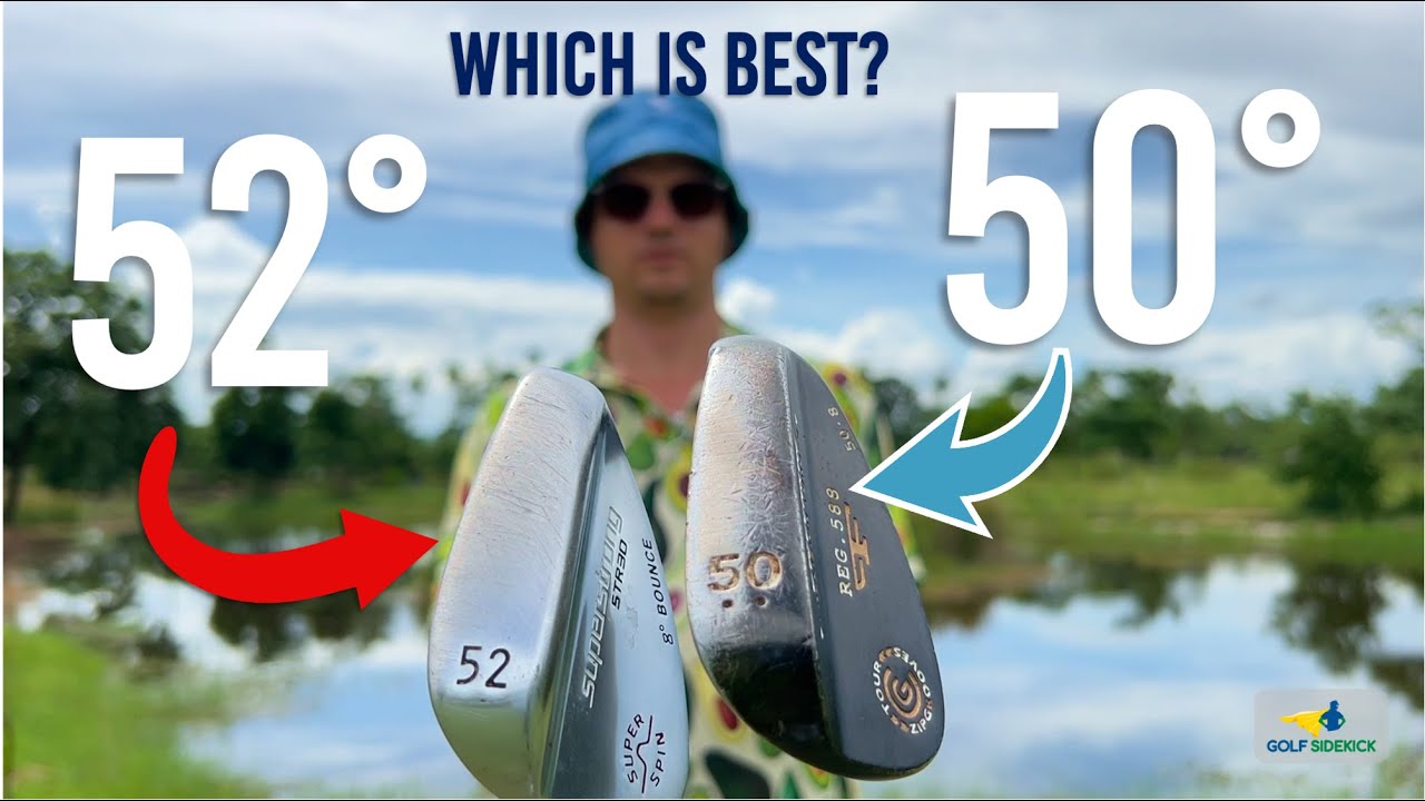 50 vs 52 Degree Gap Wedge - What You Should Play