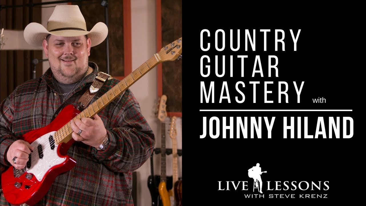 Country Guitar Mastery with Johnny Hiland