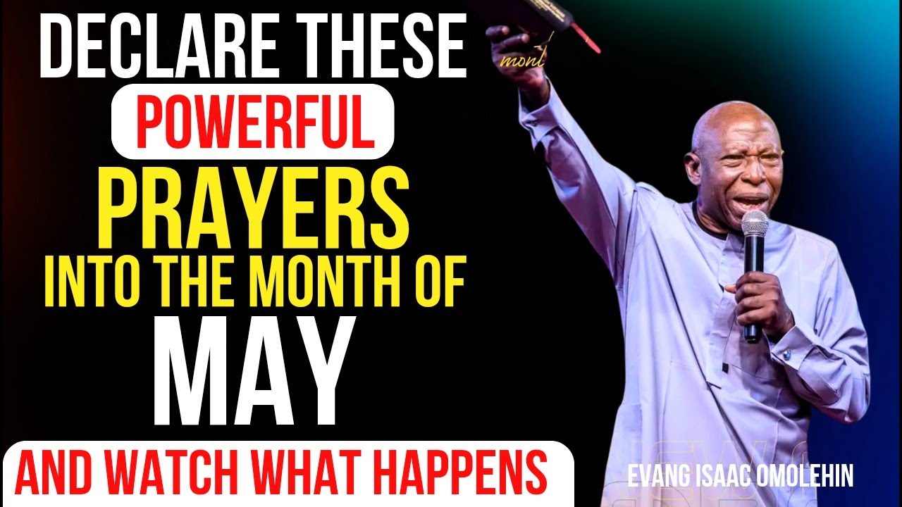 DECLARE These Powerful Prayers To Break Limitations and Soar every New Day| Evang Isaac Omolehin