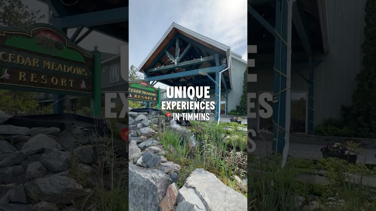 Unique Experiences in Timmins, Ontario