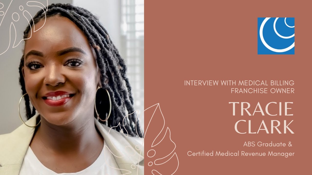 Interview with Medical Billing Franchise Owner, Tracie Clark