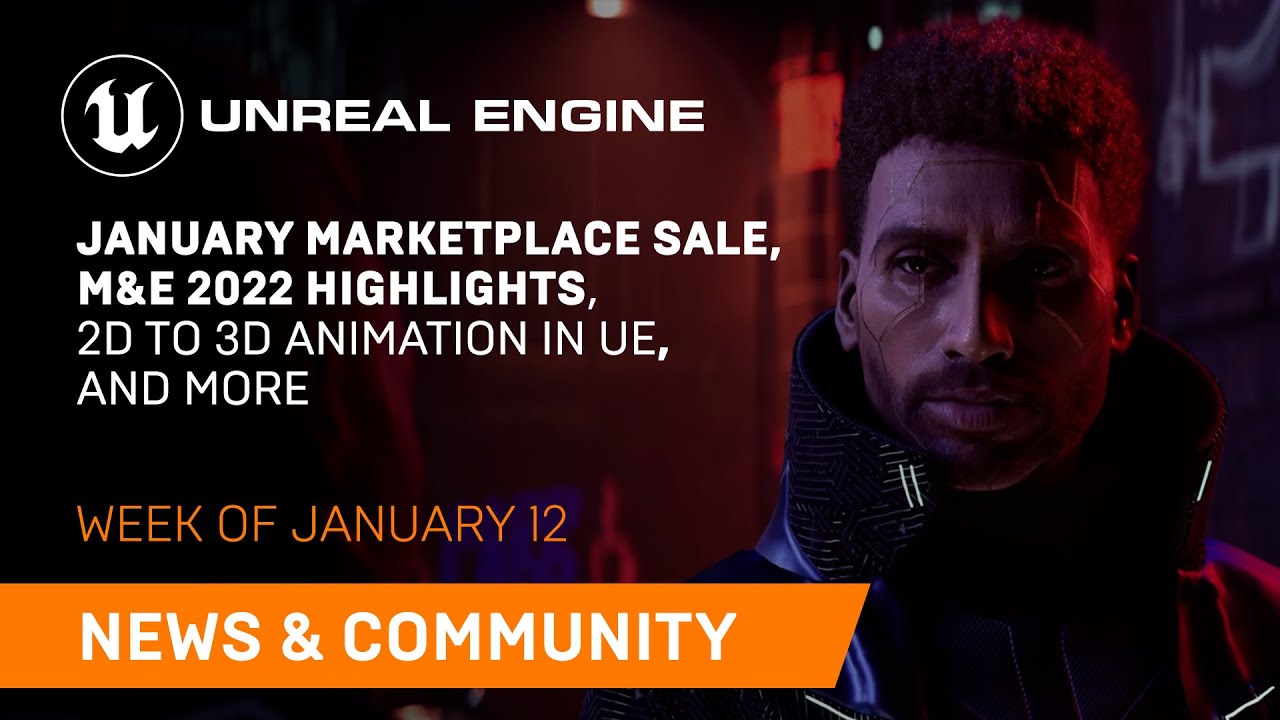 News and Community Spotlight | January 12, 2023 | Unreal Engine