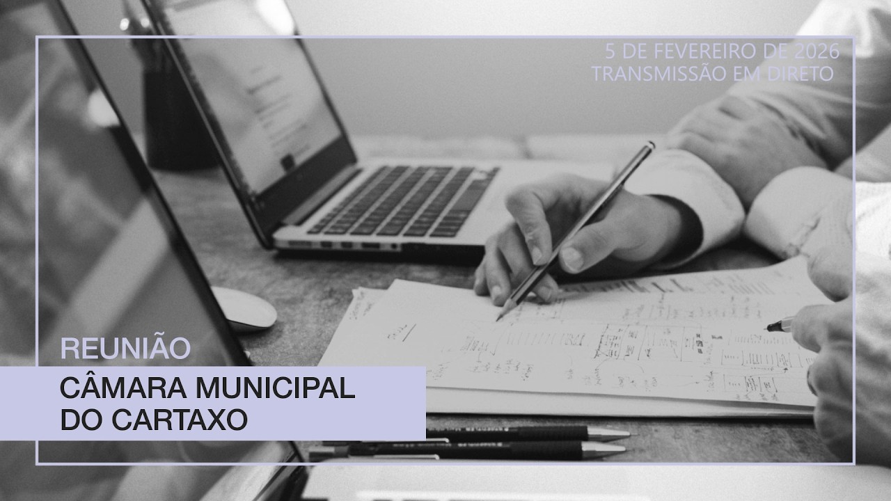 Câmara Municipal do Cartaxo - Reunião de 5 de fevereiro de 2026