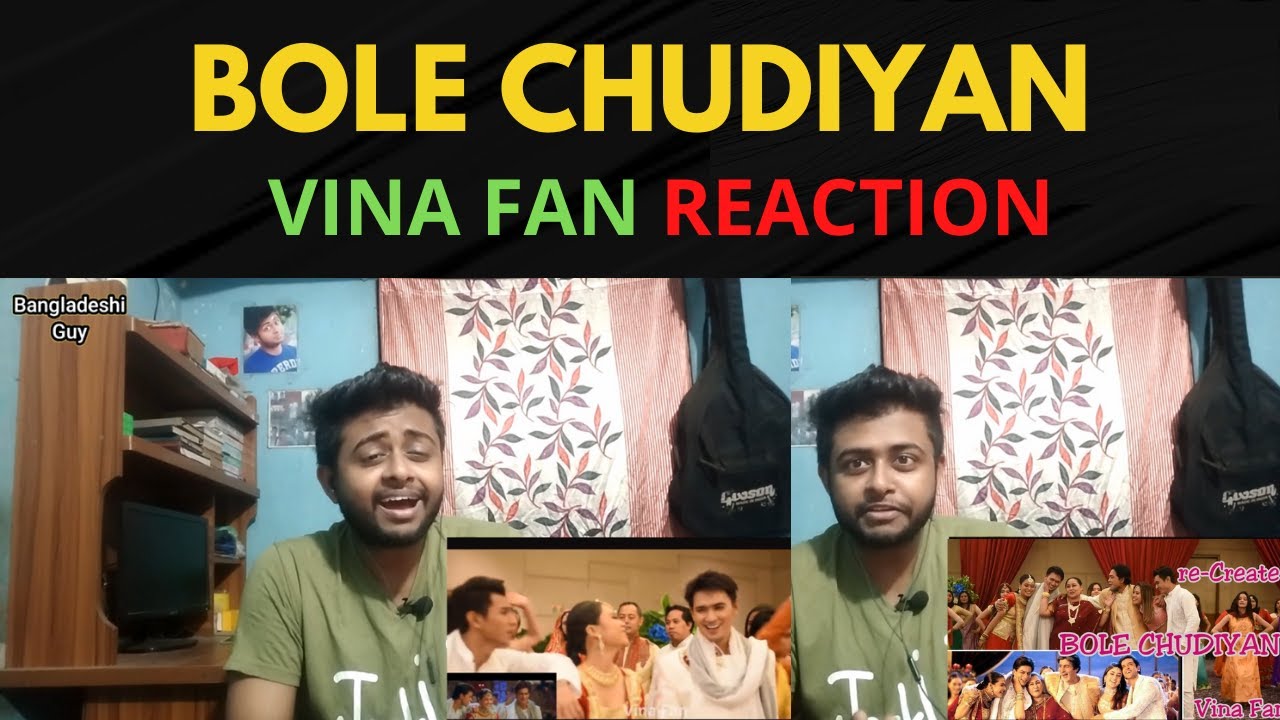BOLE CHUDIYAN - Versi Indonesia VINA FAN || Cover Parodi | Reaction | Bangladeshi Guy