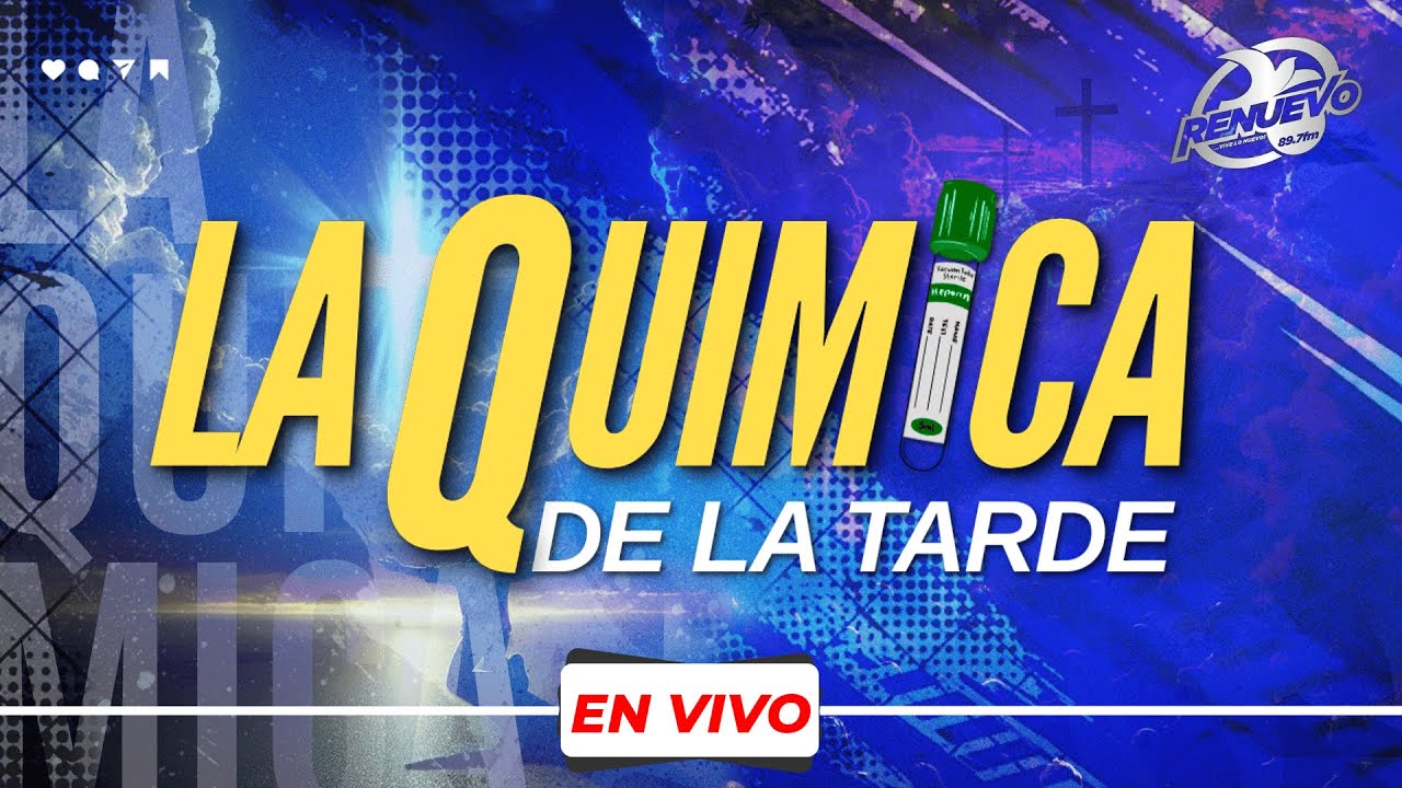 La Quimica De La Tarde. (Cuando Dios nos lleva por otro camino) 05-02-26