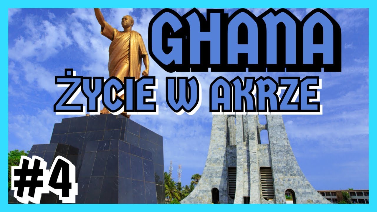 Z WILKIEM PRZEZ ŚWIAT. ŻYCIE W ACCRA GHANA