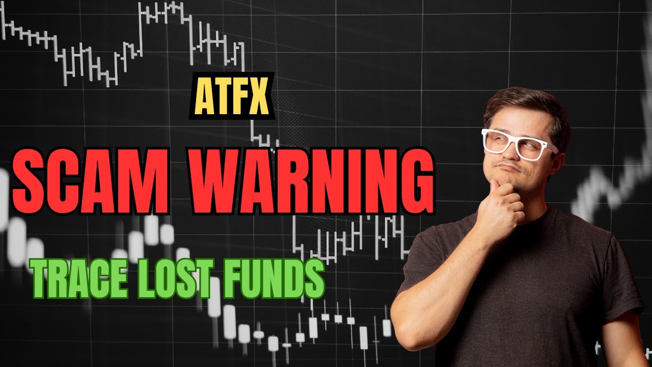 🚨Atfx Review: SCAM Investigation | Trace Your Lost Funds | 2025 Investor Alert