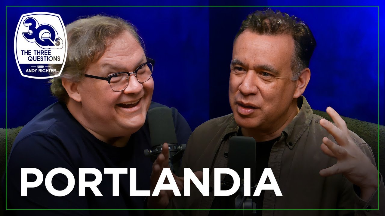 Fred Armisen On The Origin Of &ldquo;Portlandia&rdquo; | The Three Questions with Andy Richter