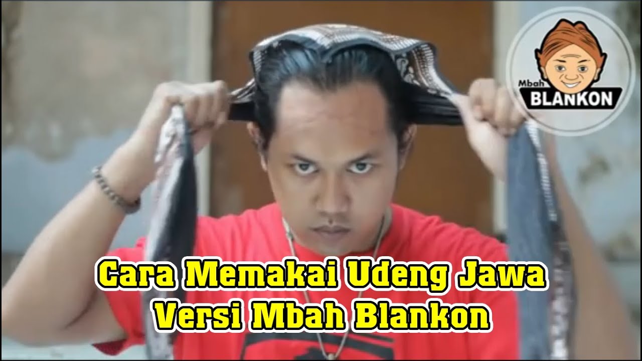 Cara Memakai Udeng Jawa Versi Mbah Blankon