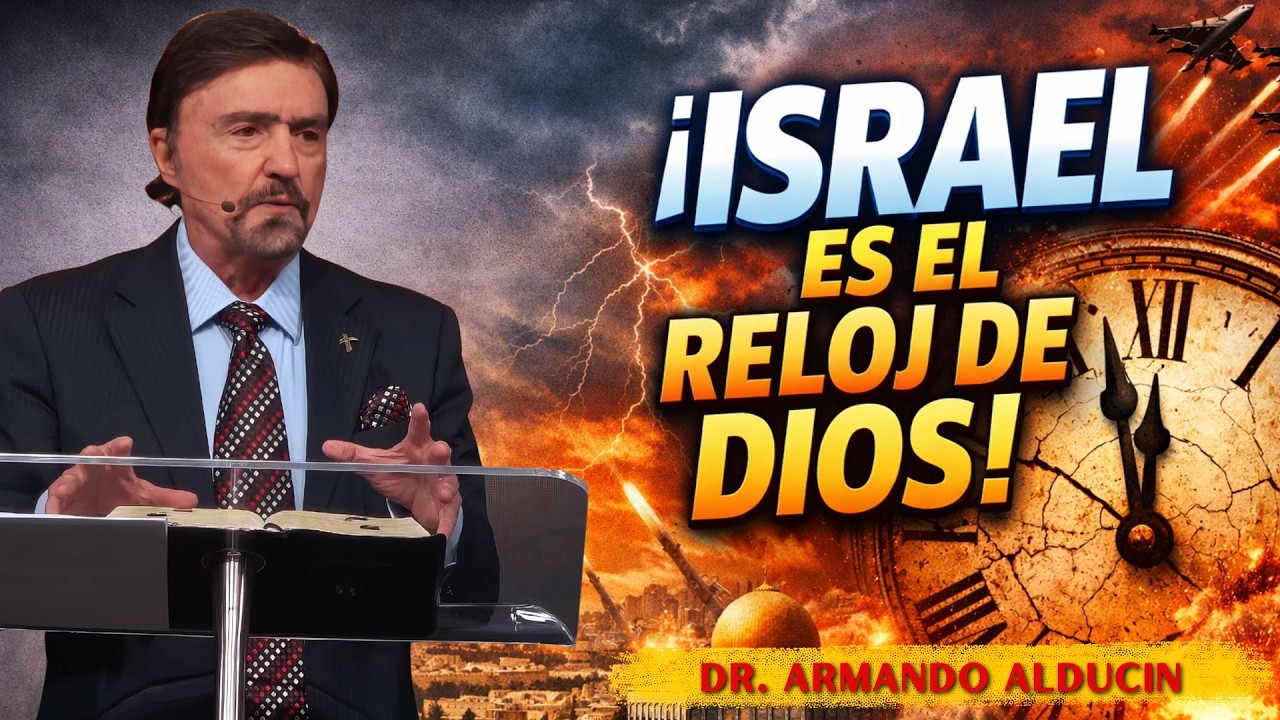 Israel El Reloj Profético De Dios Y La Preparación Interior - Armando Alducin
