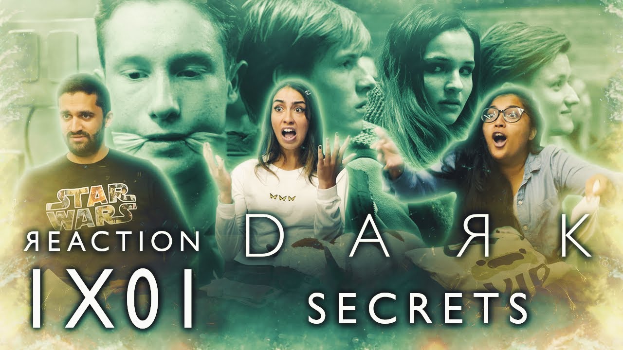 Dark - 1x1 Secrets - Group Reaction