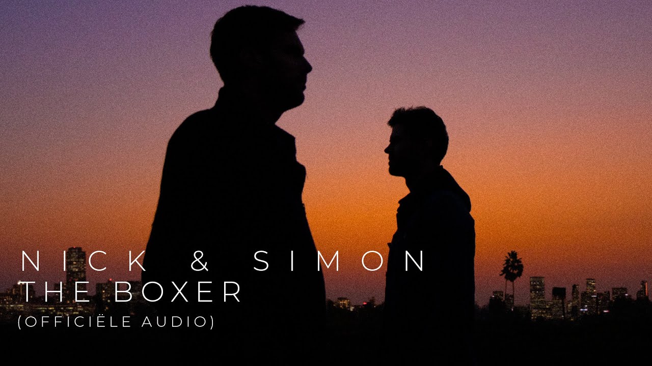 Nick & Simon - The Boxer (Official Audio)