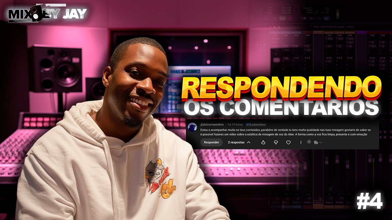 COMO TER MAIS QUALIDADE NA MIXAGEM - RESPONDENDO OS INCERTOS 