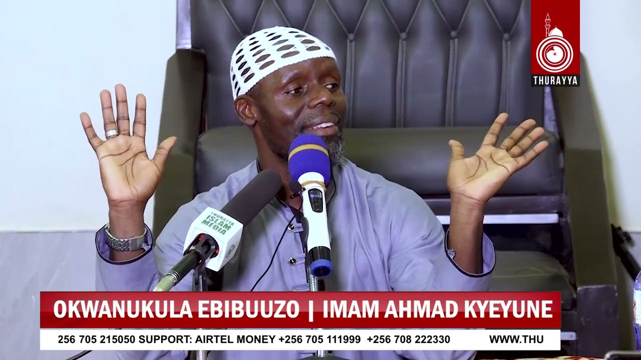OKWANUKLA EBIBUUZO  | IMAAM AHAMD SULAIMAN KYEYUNE  | NAJANANKUMBI