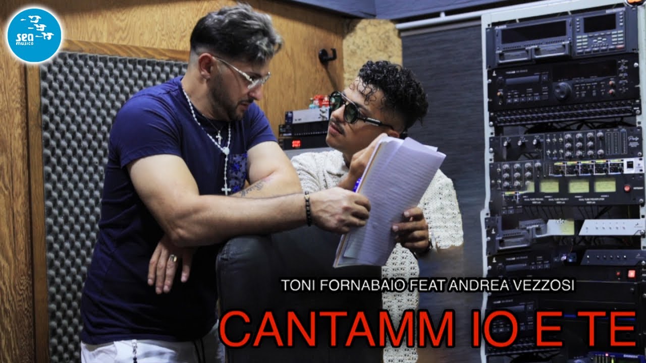Toni Fornabaio Ft. Andrea Vezzosi - Cantamm io e te ( Ufficiale 2023 )