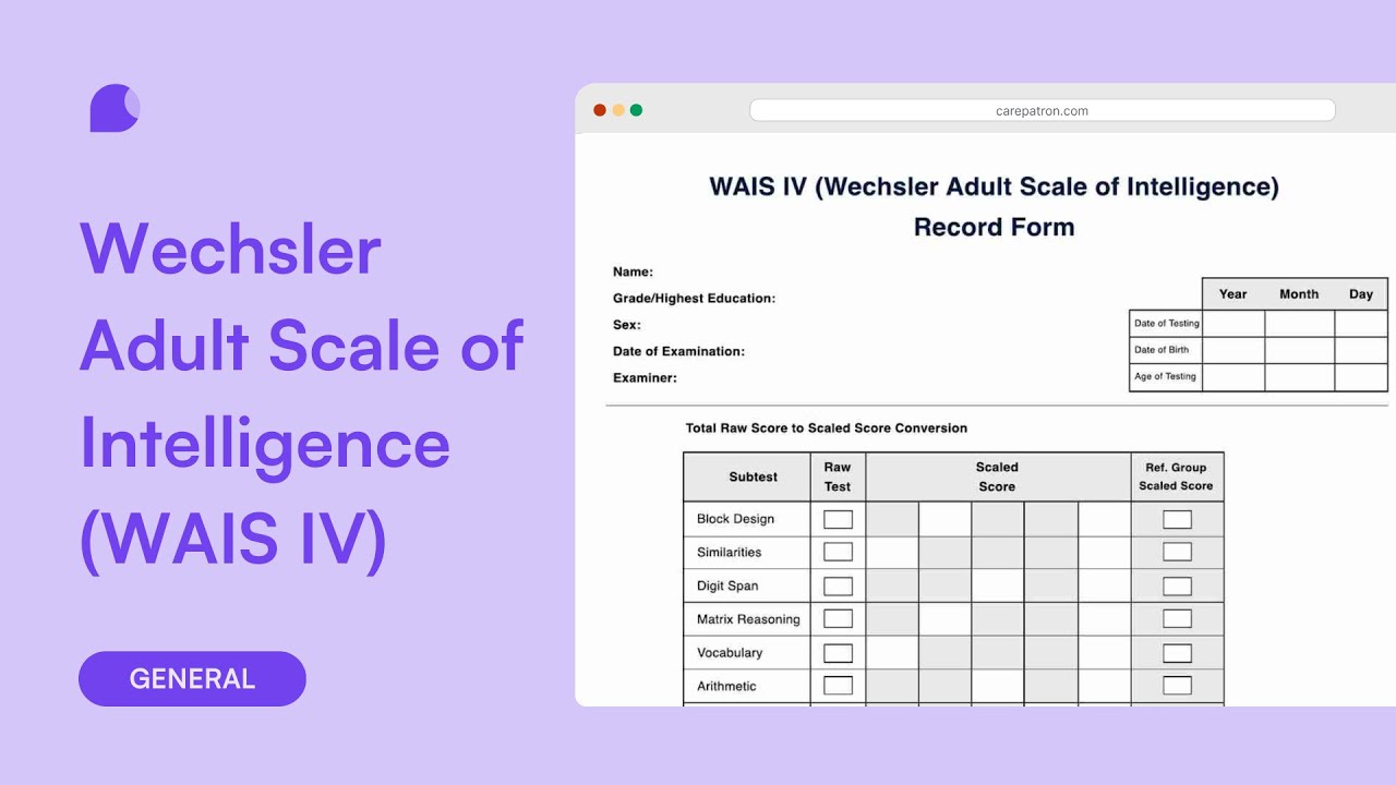 Wechsler Adult Scale of Intelligence (WAIS IV)