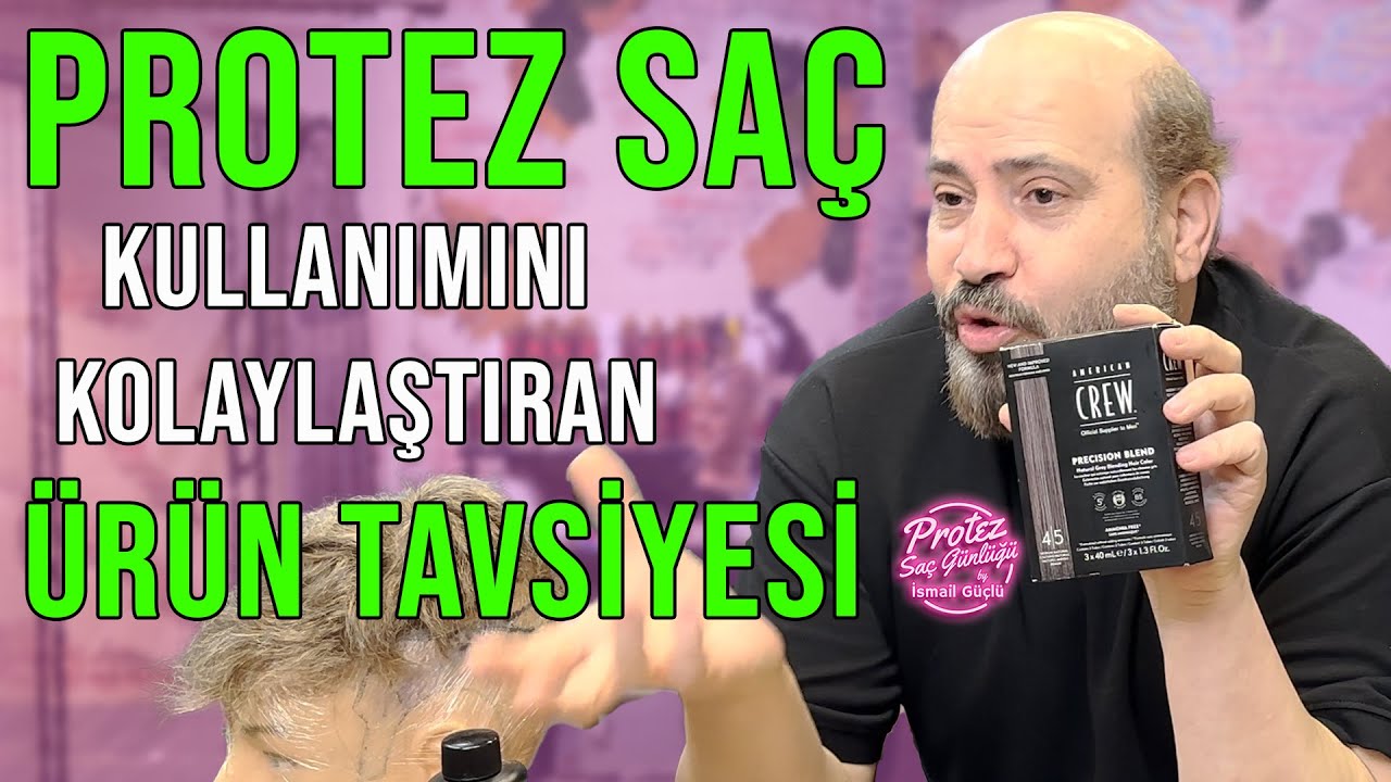 Protez Saç Nasıl Boyanır | American Crew Precision Blend ile 5 Dakikada Protez Saç Boyama