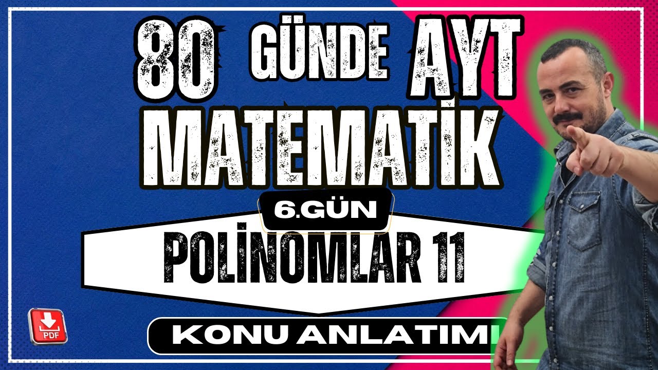 🟥Polinomlar 11 |Polinomlar Denklem Kurma✅80 Günde AYT Matematik Kampı |AYT Matematik Konu Anlatımı💯