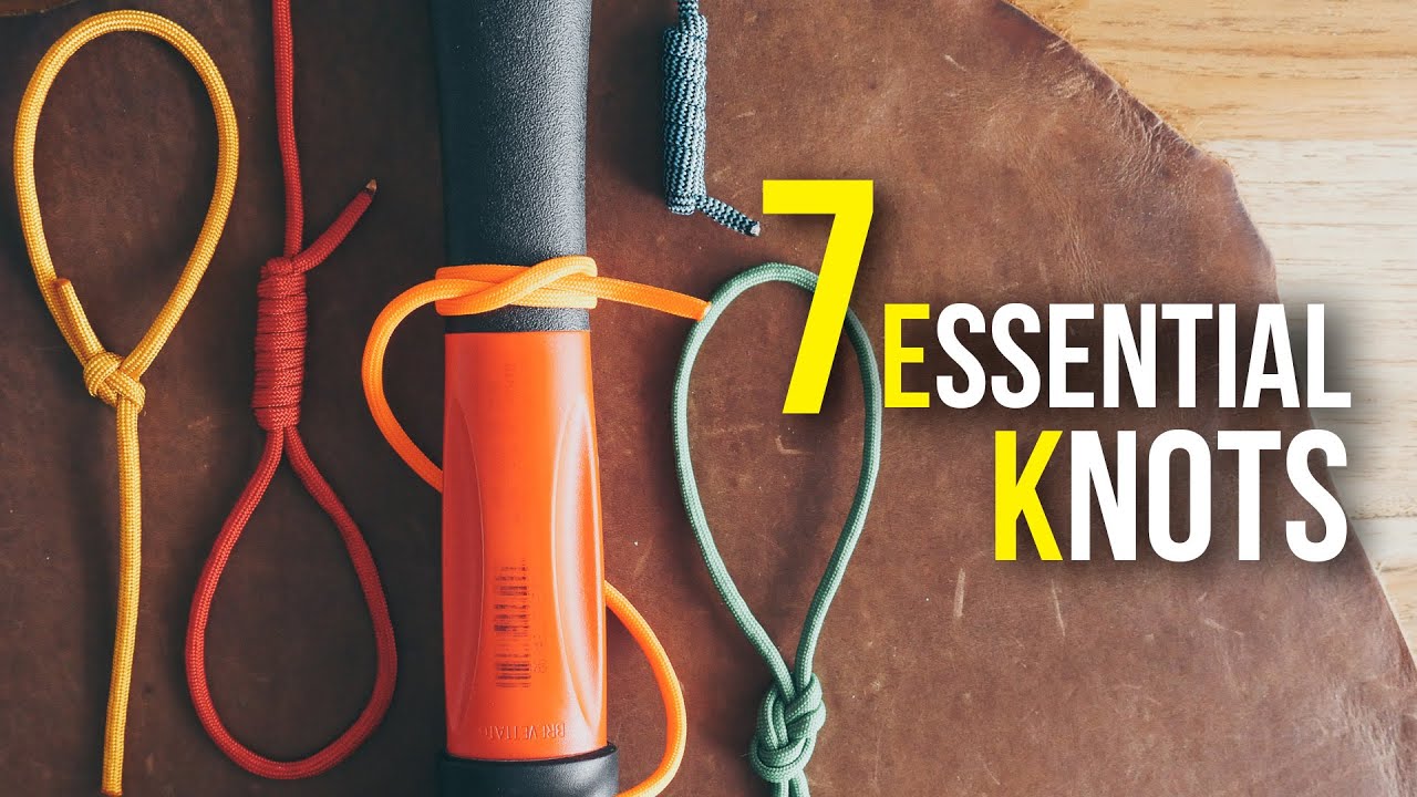 7 ESSENTIAL Knots EVERYONE Should Know!