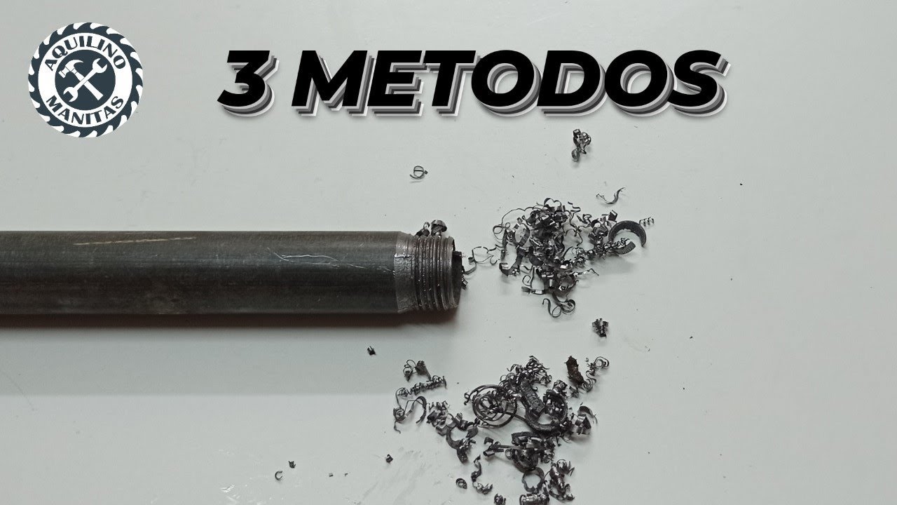 ✅Como hacer ROSCAS en TUBO DE HIERRO (3 METODOS) Reformas y reparaciones.