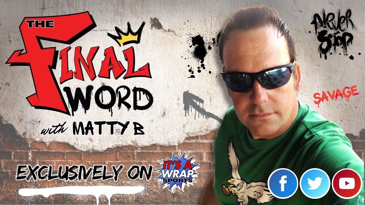 The Final Word w/ MattyB | Bo Don’t Know Philly  | Ep236 | 1-18-26 |