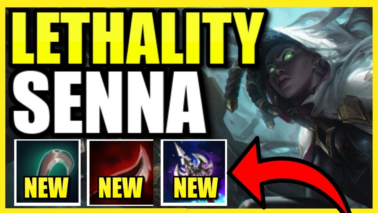 (100% BROKEN) FULL LETHALITY SENNA 