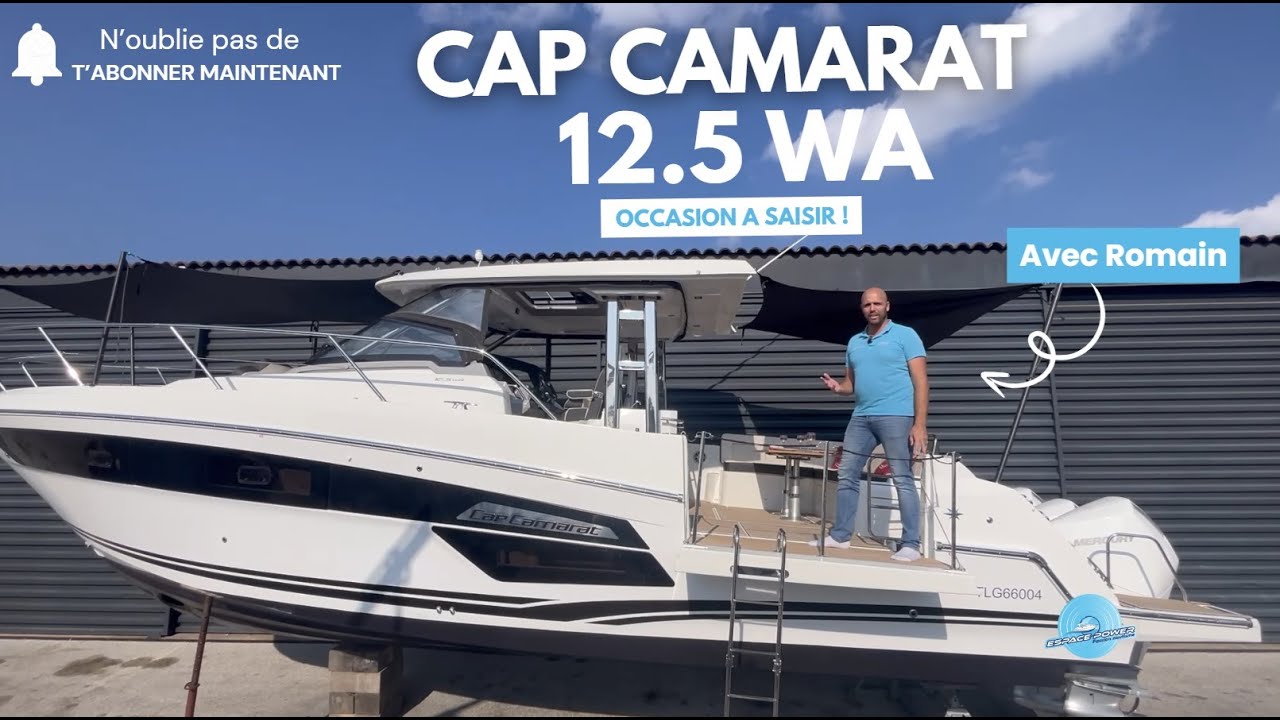 Jeanneau Cap Camarat 12.5 WA – Occasion récente 2023 (millésime 2024) – État neuf !