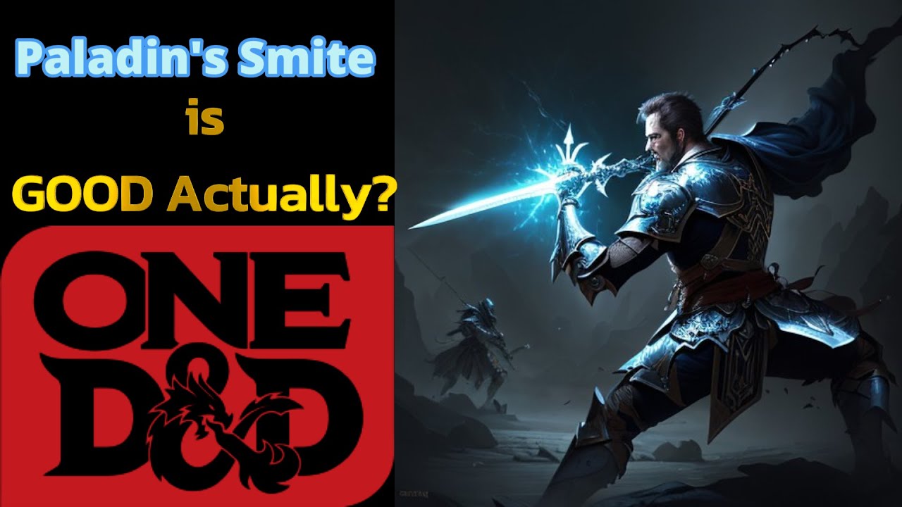 Paladin Smite: Playtest 6 One DnD