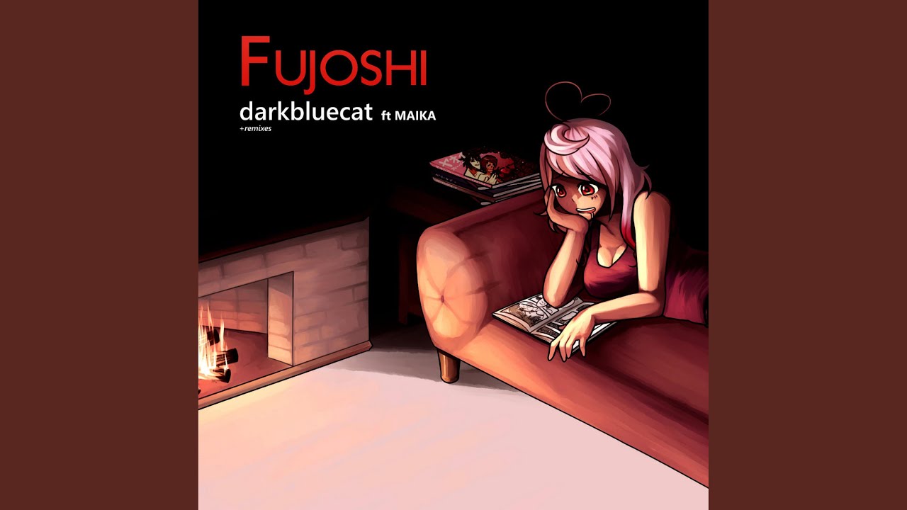 Fujoshi (feat. MAIKA)
