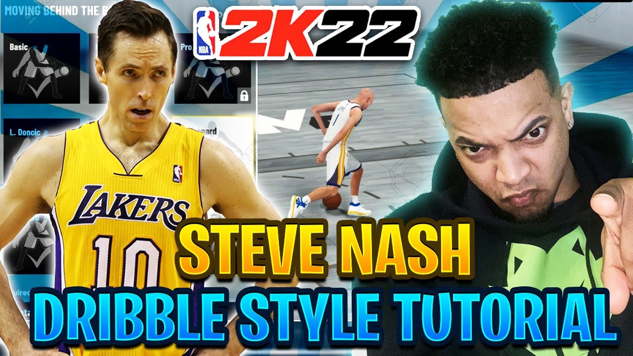 PRO TIPS ON STEVE NASH DRIBBLE STYLE NBA2K22 ~ how to dribble nba2k22 ~ best dribble style nba2k22