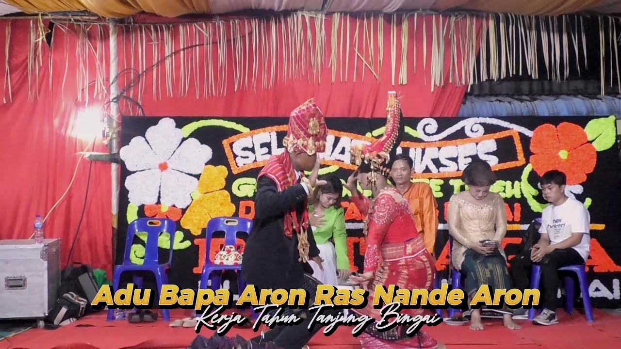 ADU BAPA ARON RAS NANDE ARON KERJA TAHUN TANJUNG BINGAI 2025