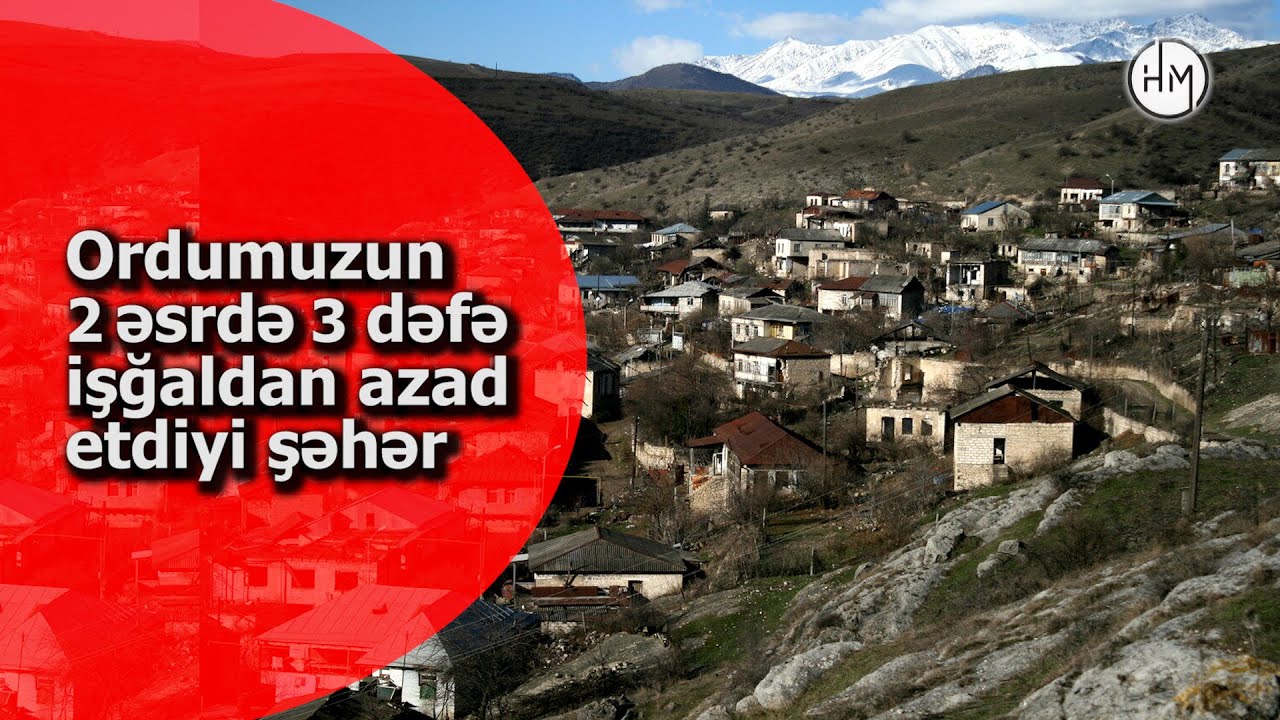 Ağdərə şəhəri haqqında maraqlı tarixi faktlar - AZƏRBAYCANIN BU ŞƏHƏRİ HAQQINDA NƏLƏRİ BİLİRİK?