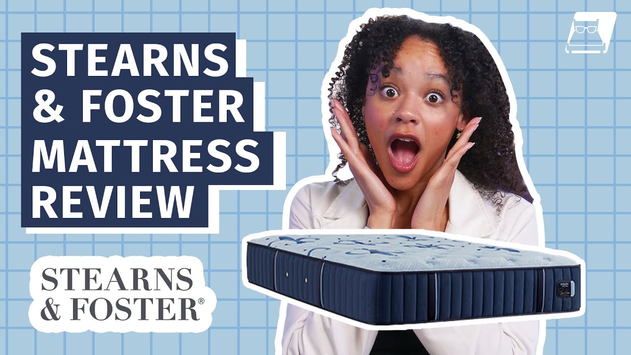 Stearns and Foster Mattress Review - Best/Worst Qualities!
