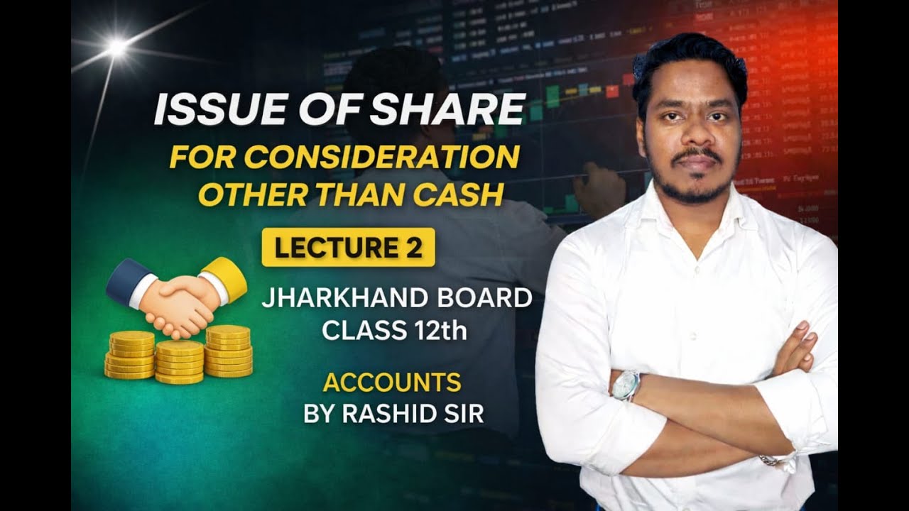 Issue of Shares | Lecture 2 | Share Capital | Jharkhand Board Accounts | Indian Academy