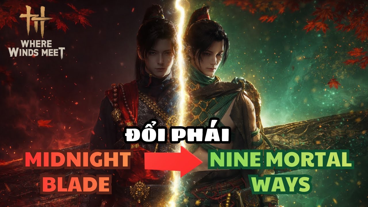 Where Winds Meet | Vì Sao Mình Rời Tam Canh Thiên? Và Cái Kết Ở Cửu Lưu Môn | Gameplay