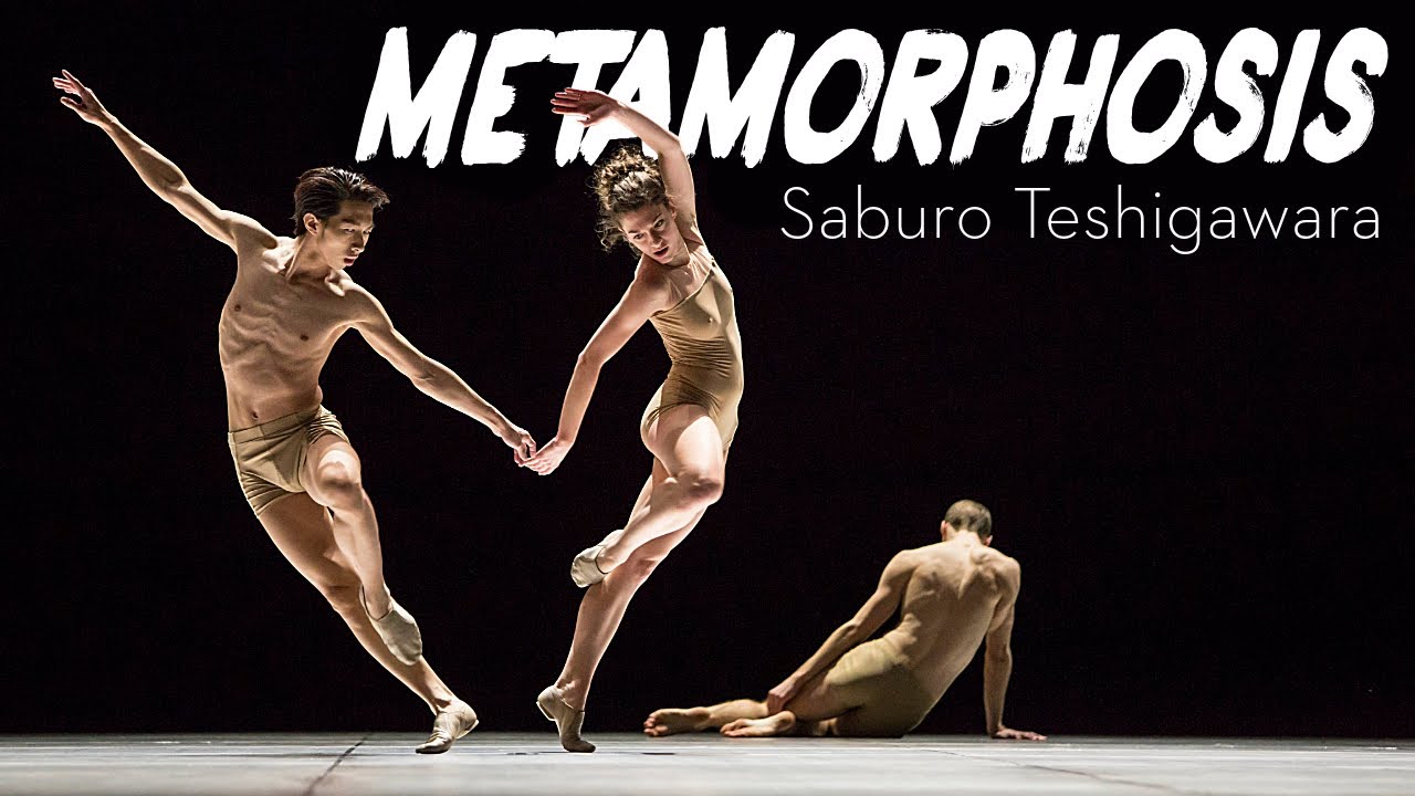 Metamorphosis, by Saburo Teshigawara