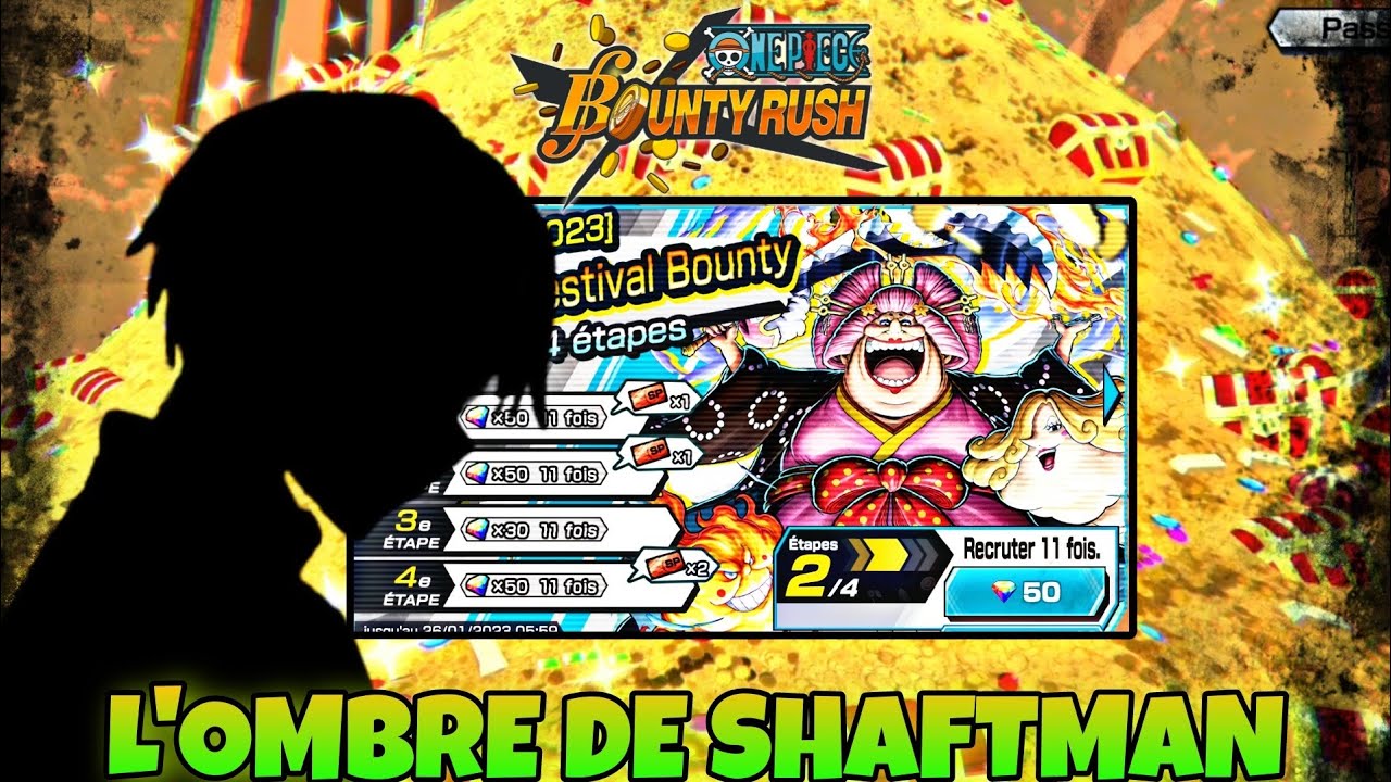 INVOCATION BIG MOM !!! ON LE CROYAIT DISPARU .. SHAFTMAN IS BACK ??? | ONE PIECE BOUNTY RUSH - OPBR