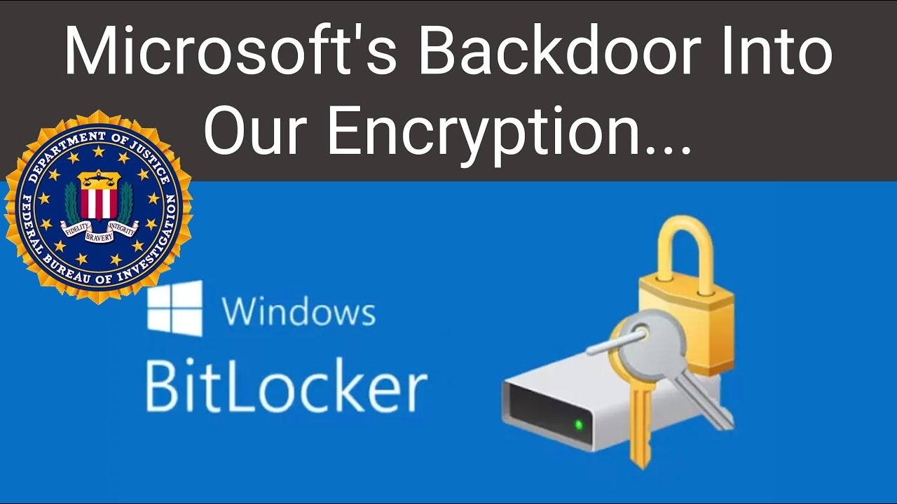Microsoft's Backdoor Into Our Encryption...