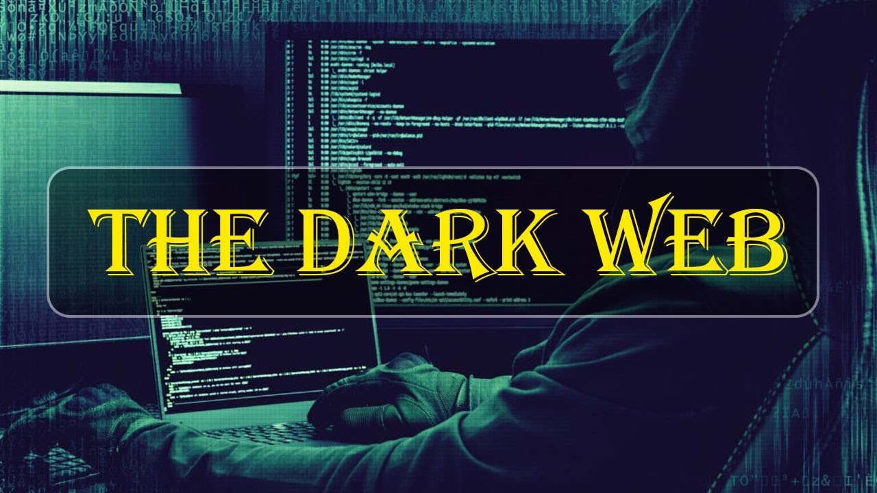 The Dark Web