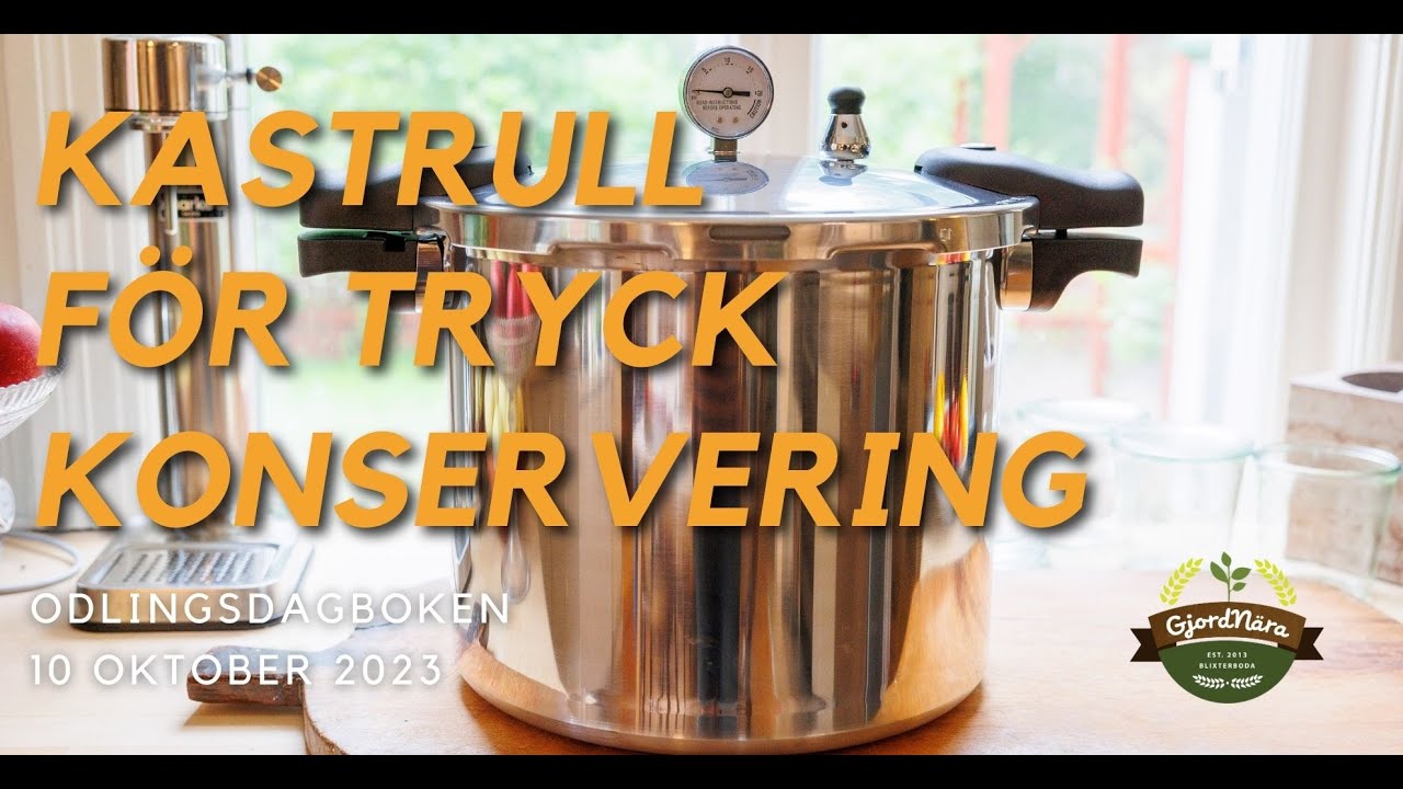 Kastrull for tryckkonservering