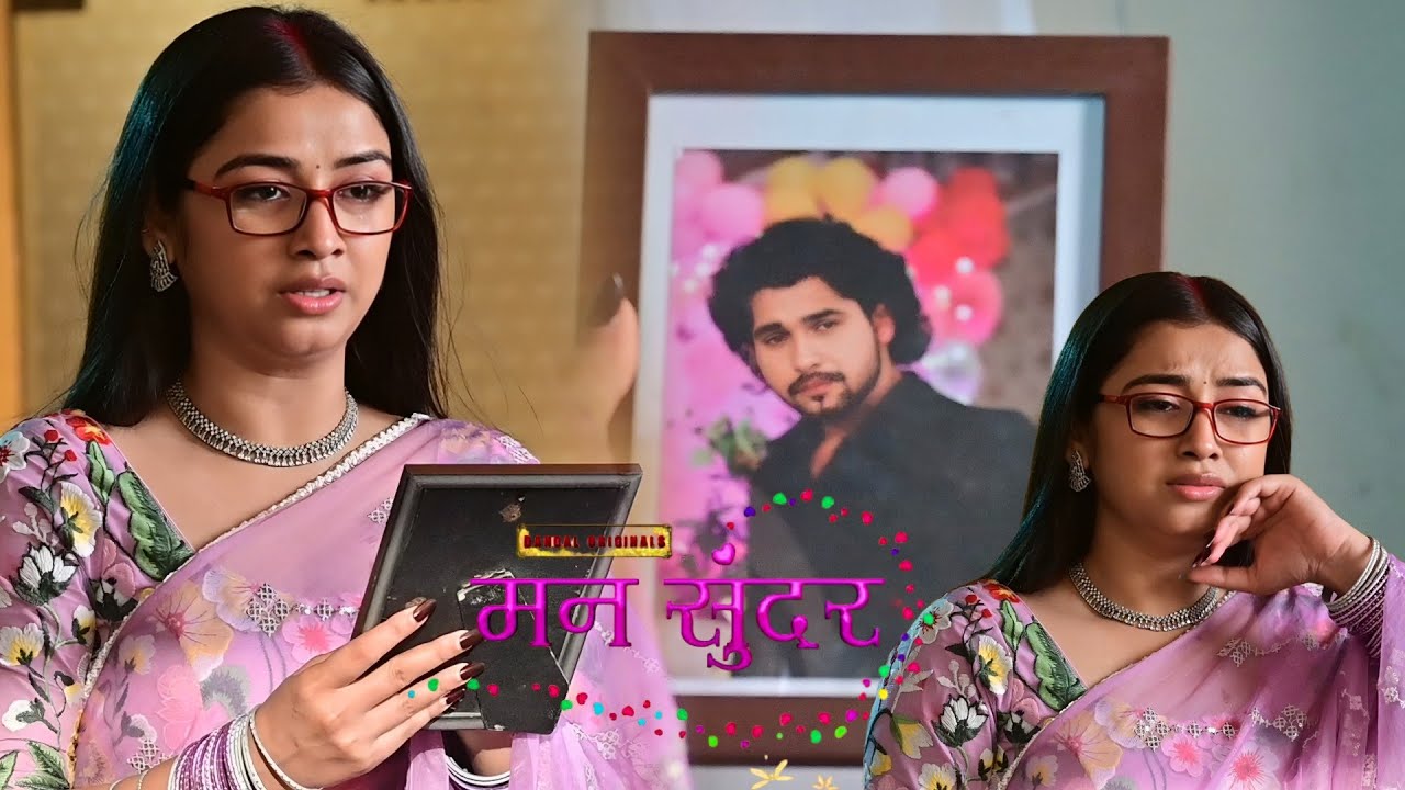 Mann Sundar || Ruhi को हुआ Sparsh से शादी के लिए तैयार होने Afsos,Nahar की Photo देख रो पड़ी Ruhi😲