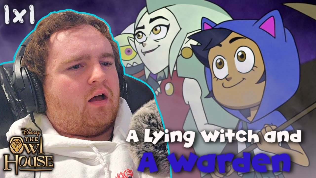 What is Happening?!?! - The Owl House 1x1 