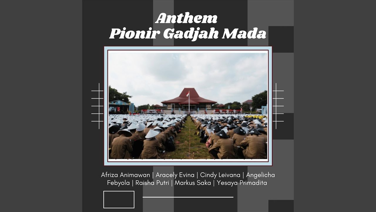 Anthem Pionir Gadjah Mada