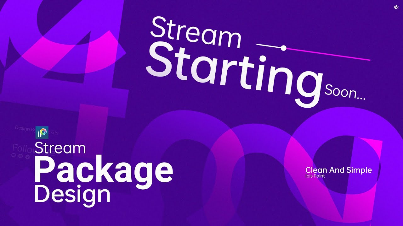 How To Design Clean And Simple Stream Package In Your Phone Sumit Gfx
