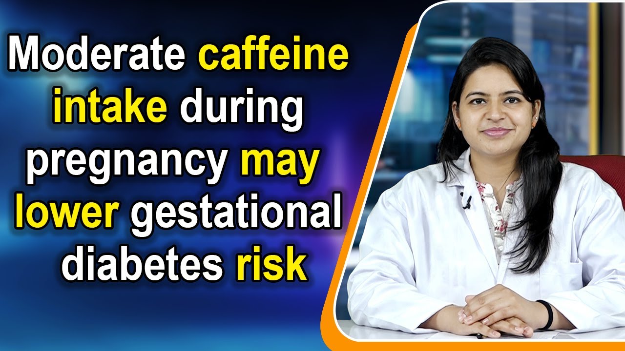 Moderate caffeine intake during pregnancy may lower gestational diabetes risk