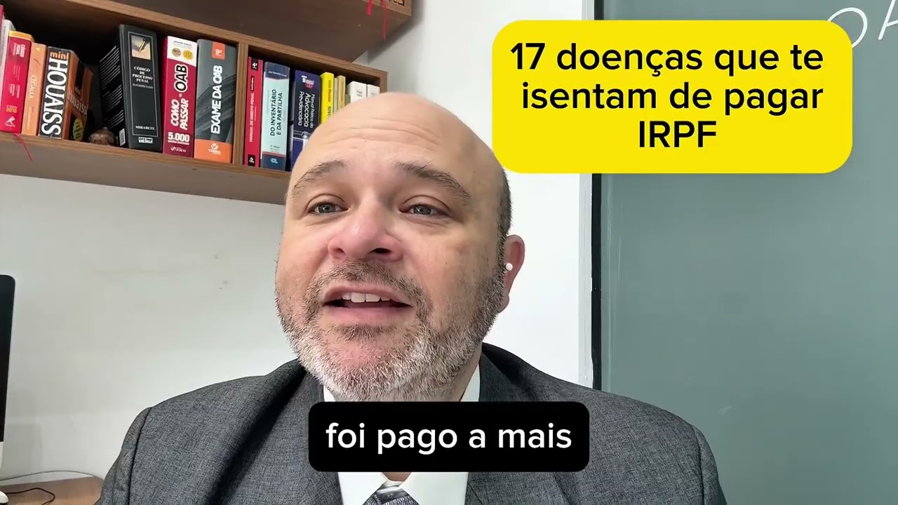 17 DOENÇAS que te isentam de pagar IRPF