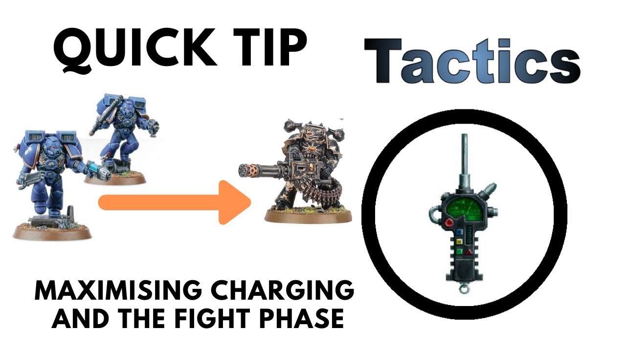 Charging, Heroic Intervention + Fight Phase Quick Tip - 40k Strategy + Tactics