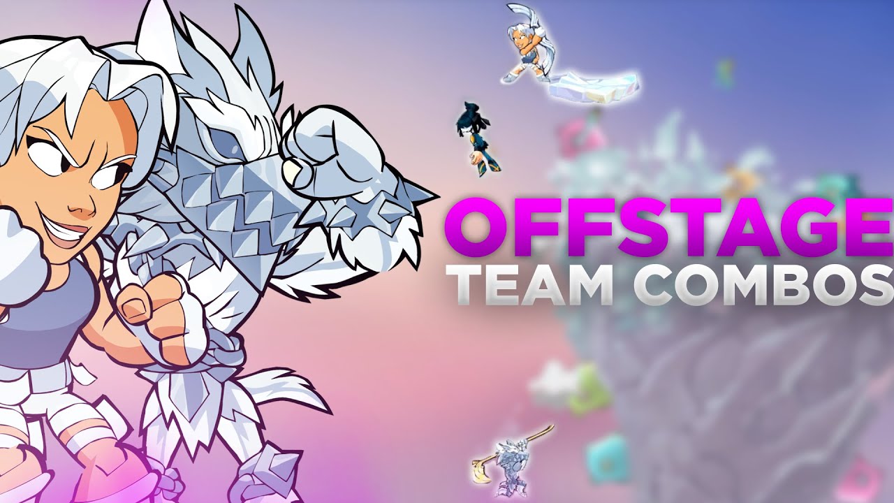 Brawlhalla Offstage Teamcombo Compilation
